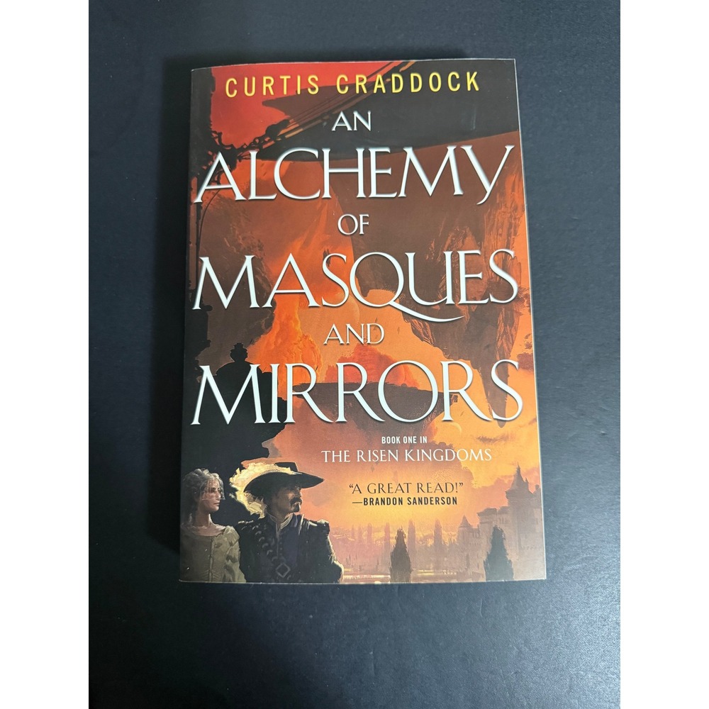 An Alchemy of Masques and Mirrors Curtis Craddock Risen Kingdoms Book 1 PB